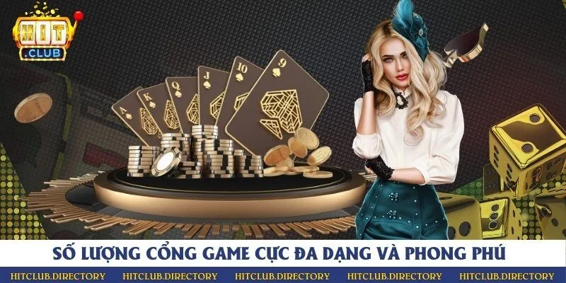 Số lượng cổng game cực đa dạng và phong phú